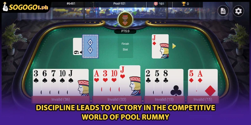 Discipline leads to victory in the competitive world of Pool Rummy