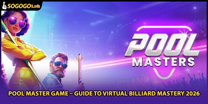 Pool Master Game – Guide To Virtual Billiard Mastery 2026
