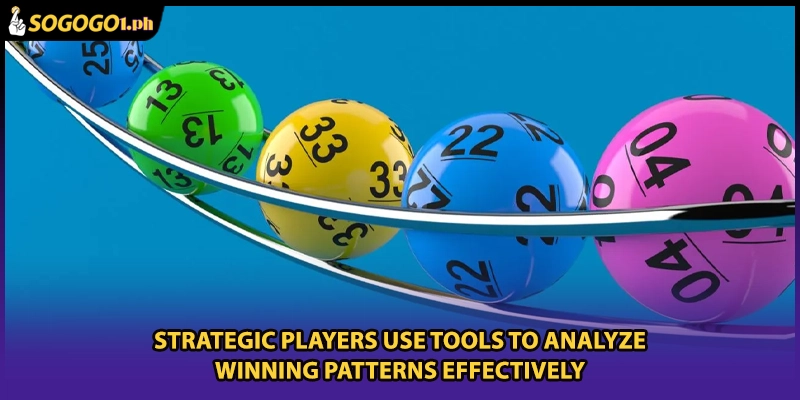 Strategic players use tools to analyze winning patterns effectively