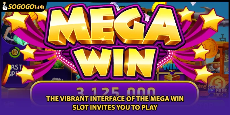The vibrant interface of the Mega Win Slot invites you to play
