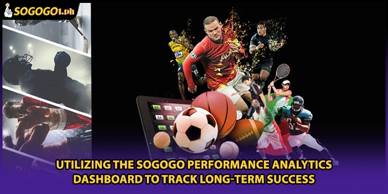Utilizing the SOGOGO performance analytics dashboard to track long-term success